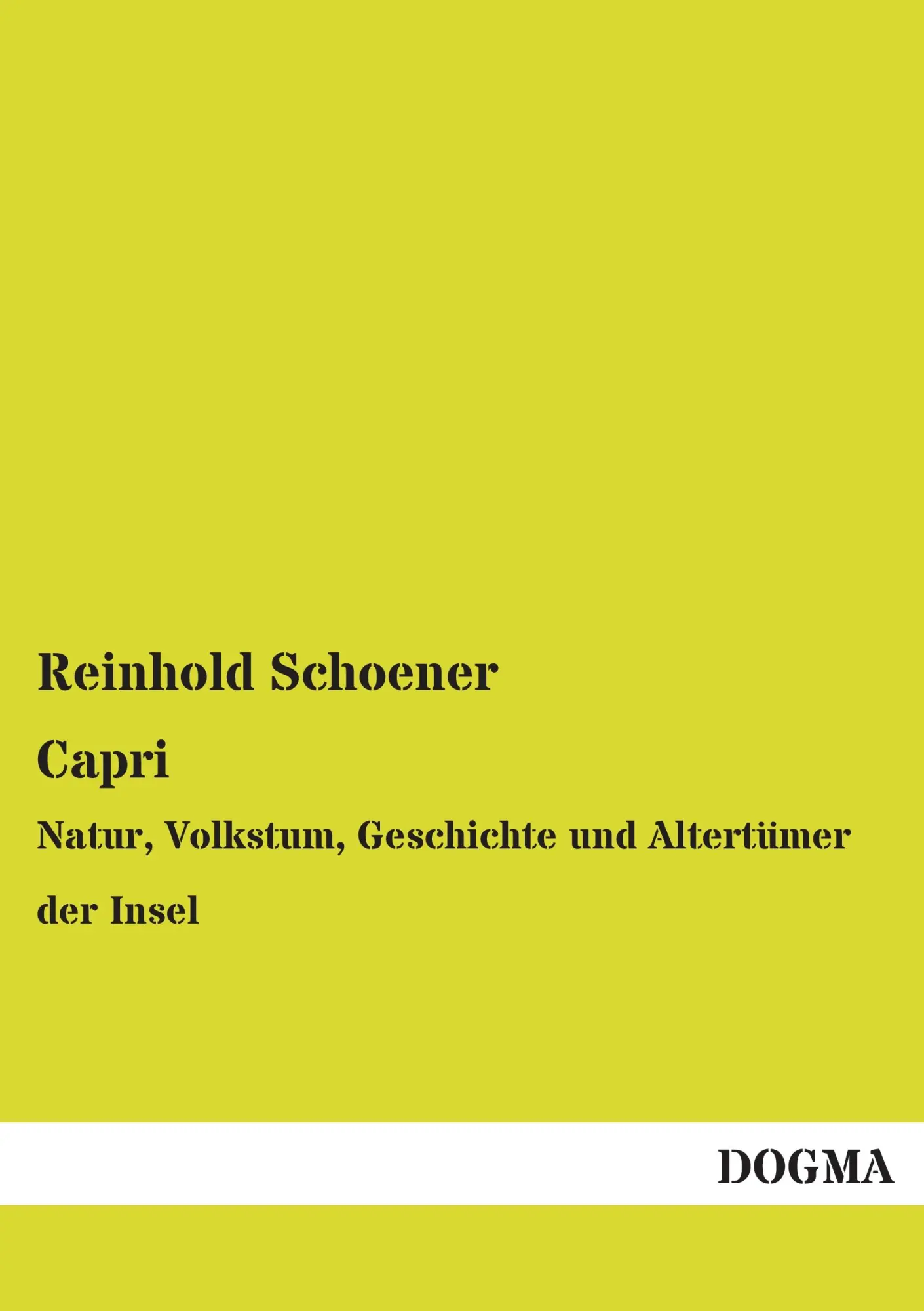 Cover: 9783955805449 | Capri | Natur, Volkstum, Geschichte und Altertümer der Insel | Buch