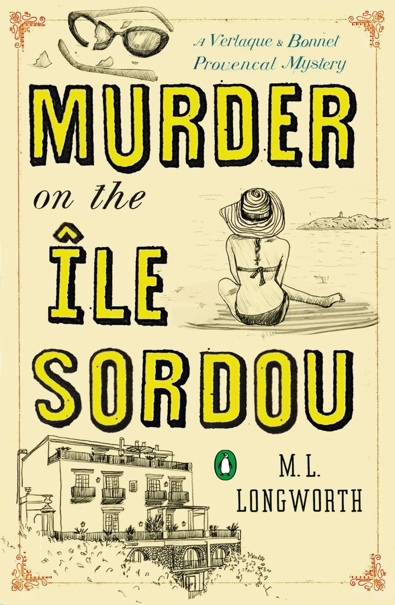 Cover: 9780143125549 | Murder on the Ile Sordou | A Verlaque and Bonnet Mystery | Longworth