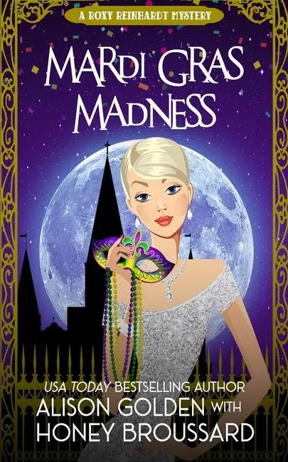 Cover: 9780988795549 | Mardi Gras Madness | Honey Broussard (u. a.) | Taschenbuch | Englisch