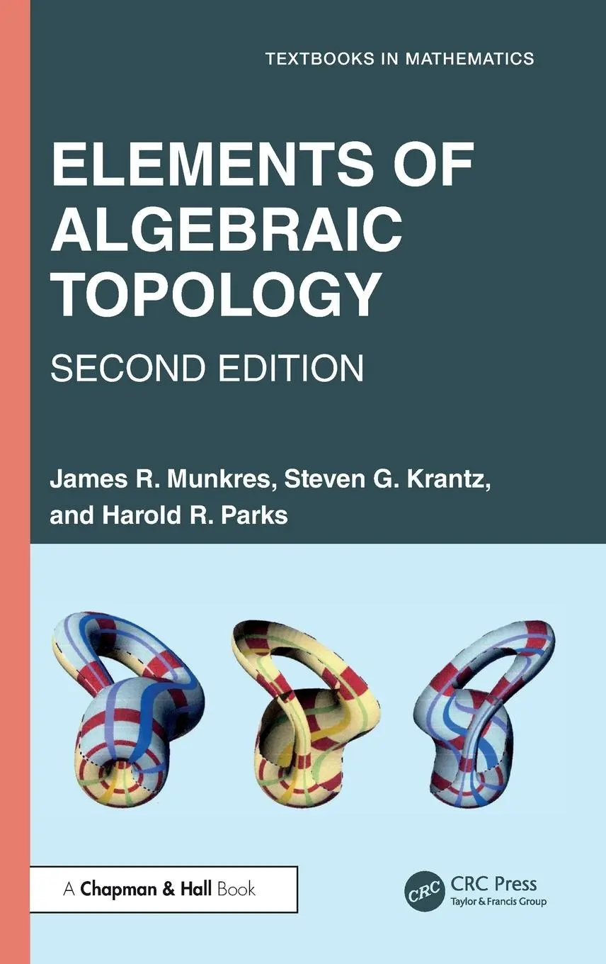 Cover: 9781032765549 | Elements of Algebraic Topology | Harold R. Parks (u. a.) | Buch | 2025