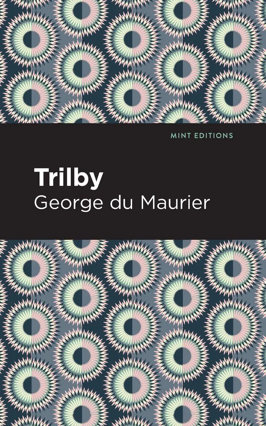 Cover: 9781513215549 | Trilby | George Du Maurier | Taschenbuch | Kartoniert / Broschiert