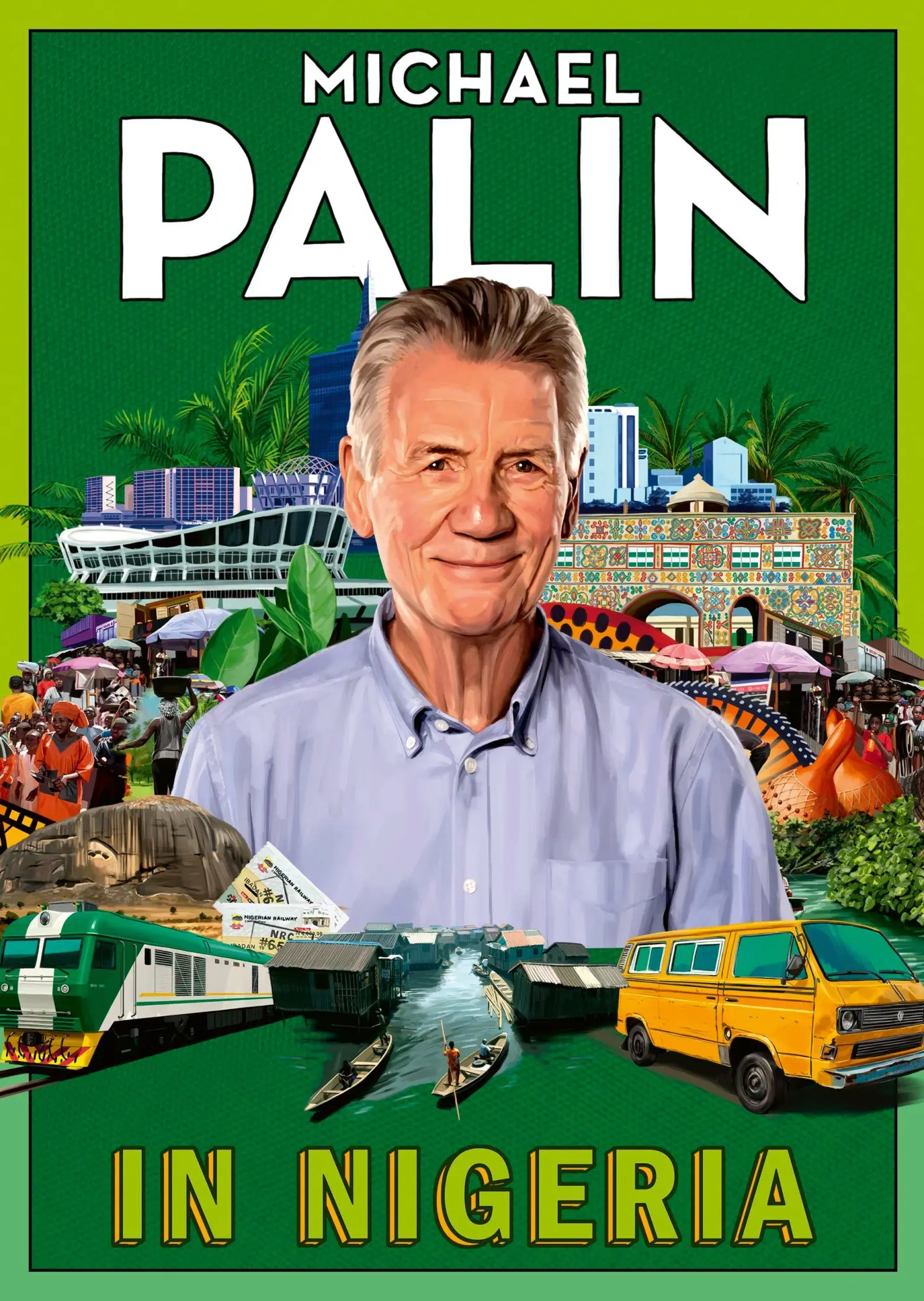Cover: 9781529155549 | In Nigeria | Michael Palin | Buch | Englisch | 2026