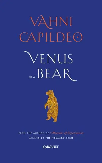 Cover: 9781784105549 | Venus as a Bear | Vahni Capildeo | Taschenbuch | Englisch | 2018