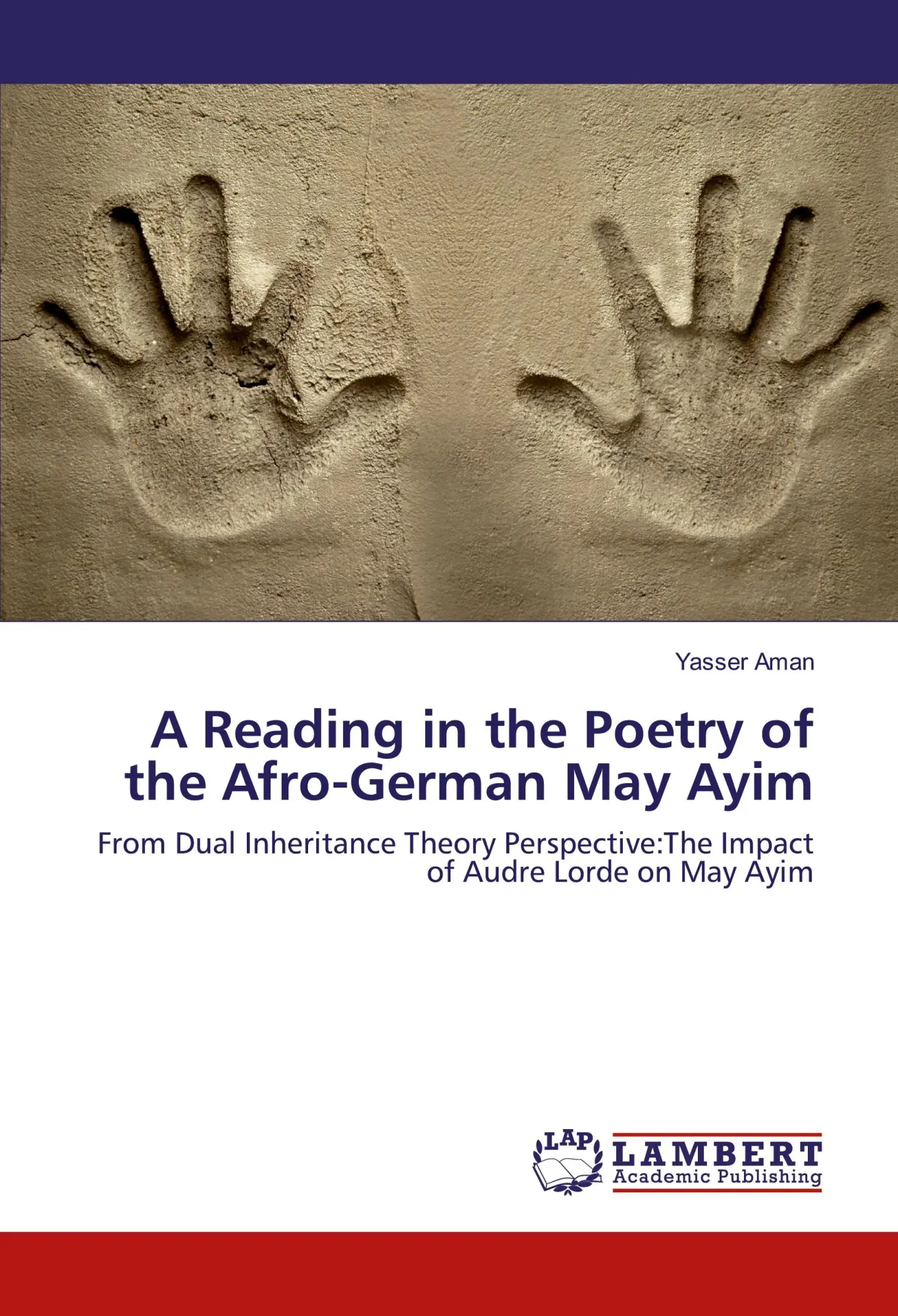 Cover: 9783330005549 | A Reading in the Poetry of the Afro-German May Ayim | Yasser Aman