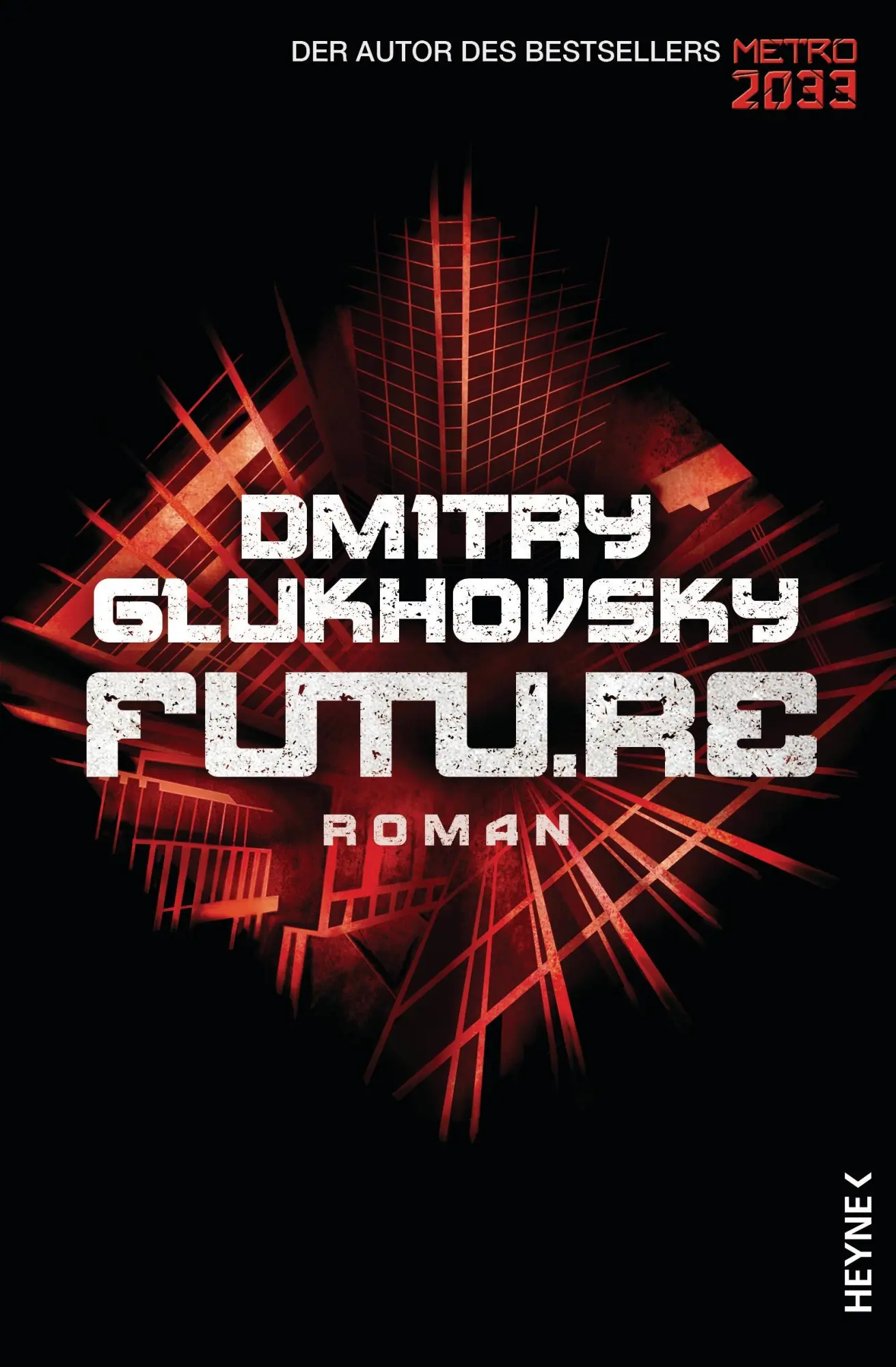 Cover: 9783453315549 | Future | Dmitry Glukhovsky | Taschenbuch | 928 S. | Deutsch | 2014