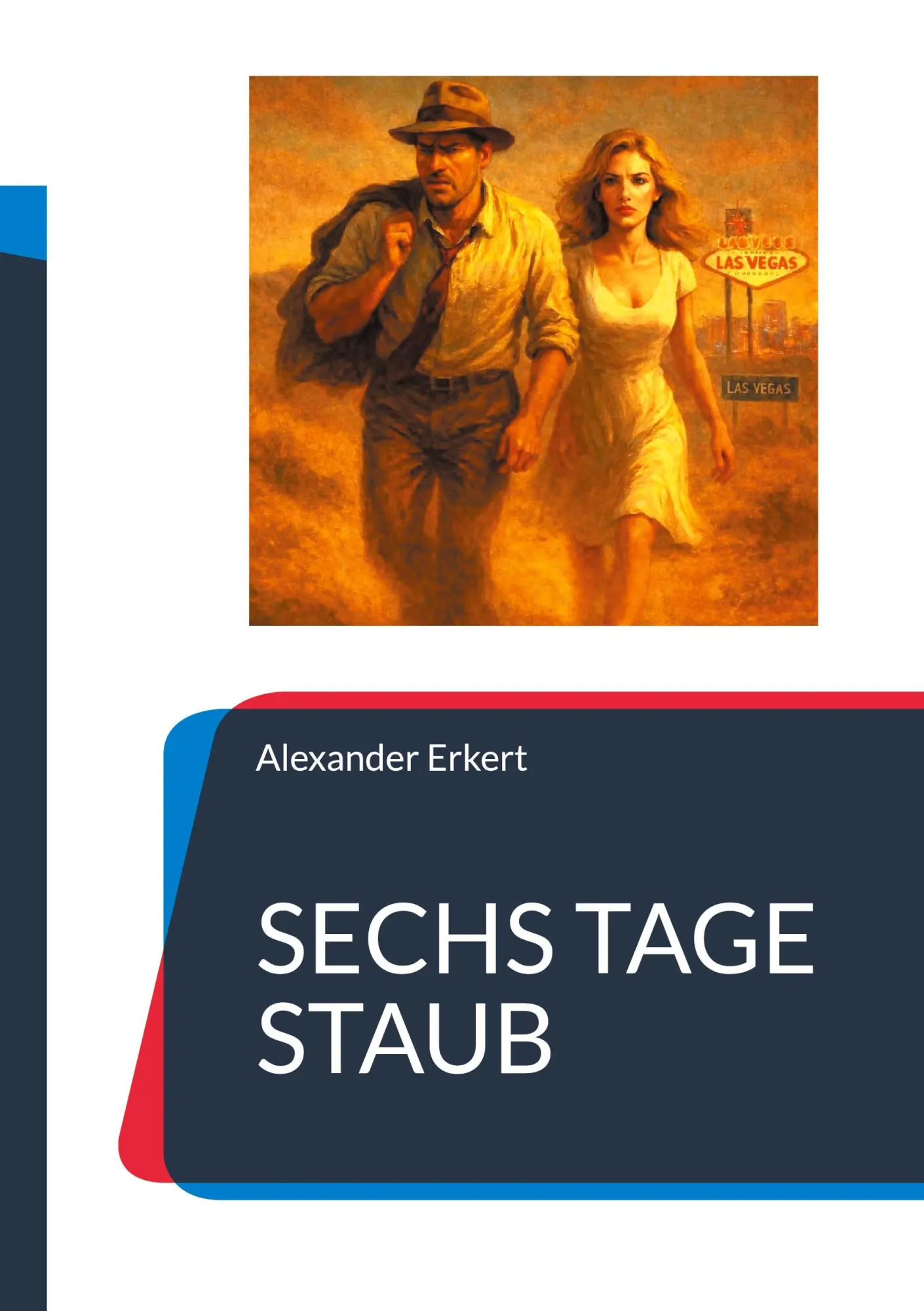 Cover: 9783695735549 | SECHS TAGE STAUB | Alexander Erkert | Taschenbuch | Zac Harlan | 2026