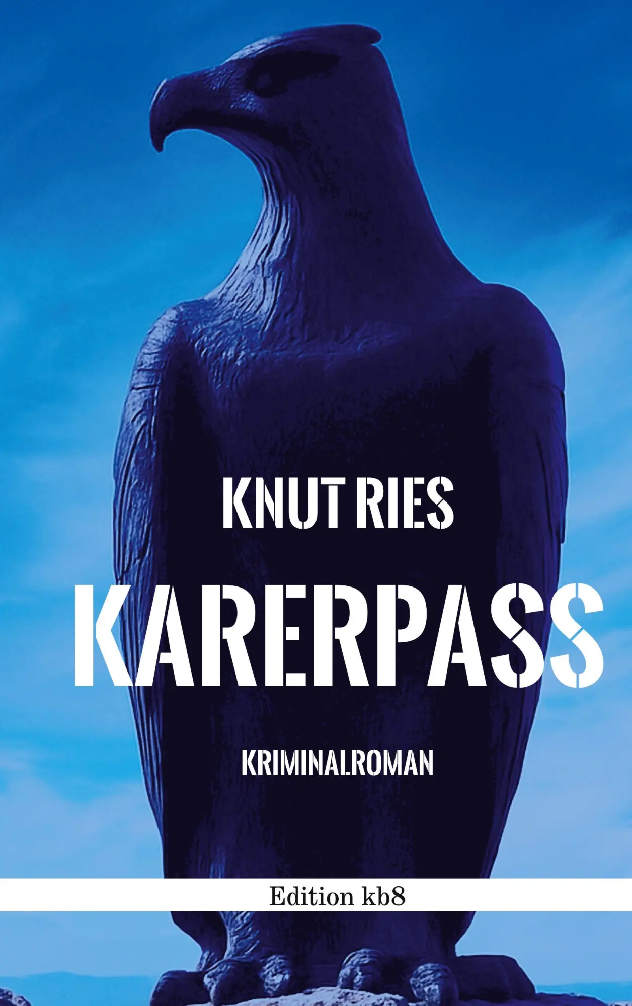 Cover: 9783819265549 | Karerpass | Knut Ries | Taschenbuch | 340 S. | Deutsch | 2025