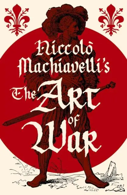 Cover: 9781398855649 | Niccolo Machiavelli's The Art of War | Niccolo Machiavelli | Buch