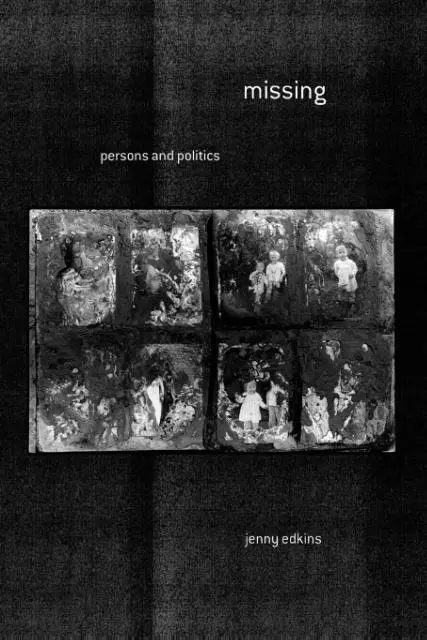 Cover: 9781501705649 | Missing – Persons and Politics | Jenny Edkins | Taschenbuch | Englisch