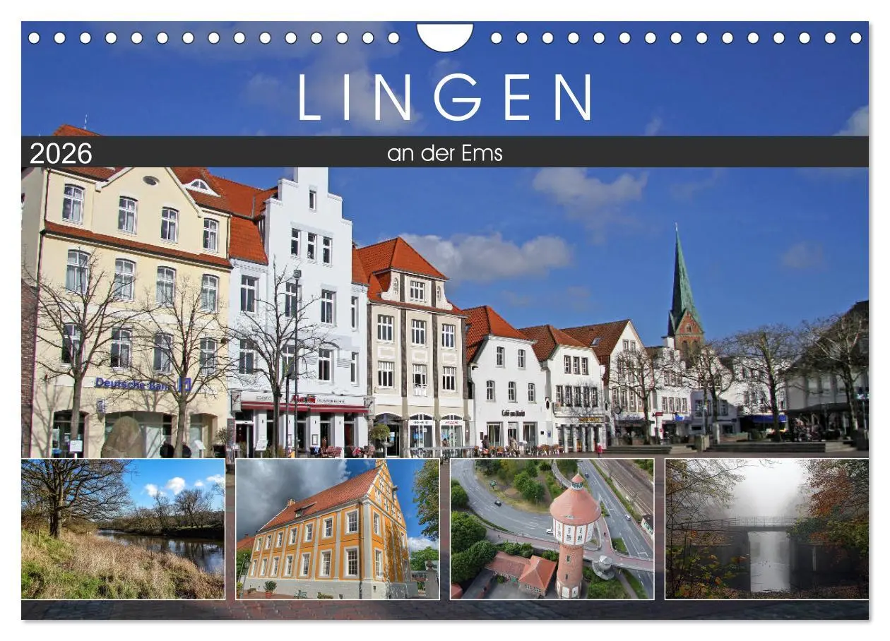 Cover: 9783516145649 | LINGEN an der Ems (Wandkalender 2026 DIN A4 quer), CALVENDO...