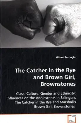 Cover: 9783639075649 | The Catcher in the Rye and Brown Girl, Brownstones | Gülsen Terzioglu