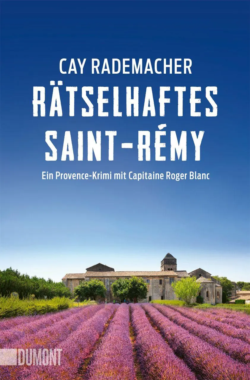 Cover: 9783755805649 | Rätselhaftes Saint-Rémy | Ein Provence-Krimi mit Capitaine Roger Blanc