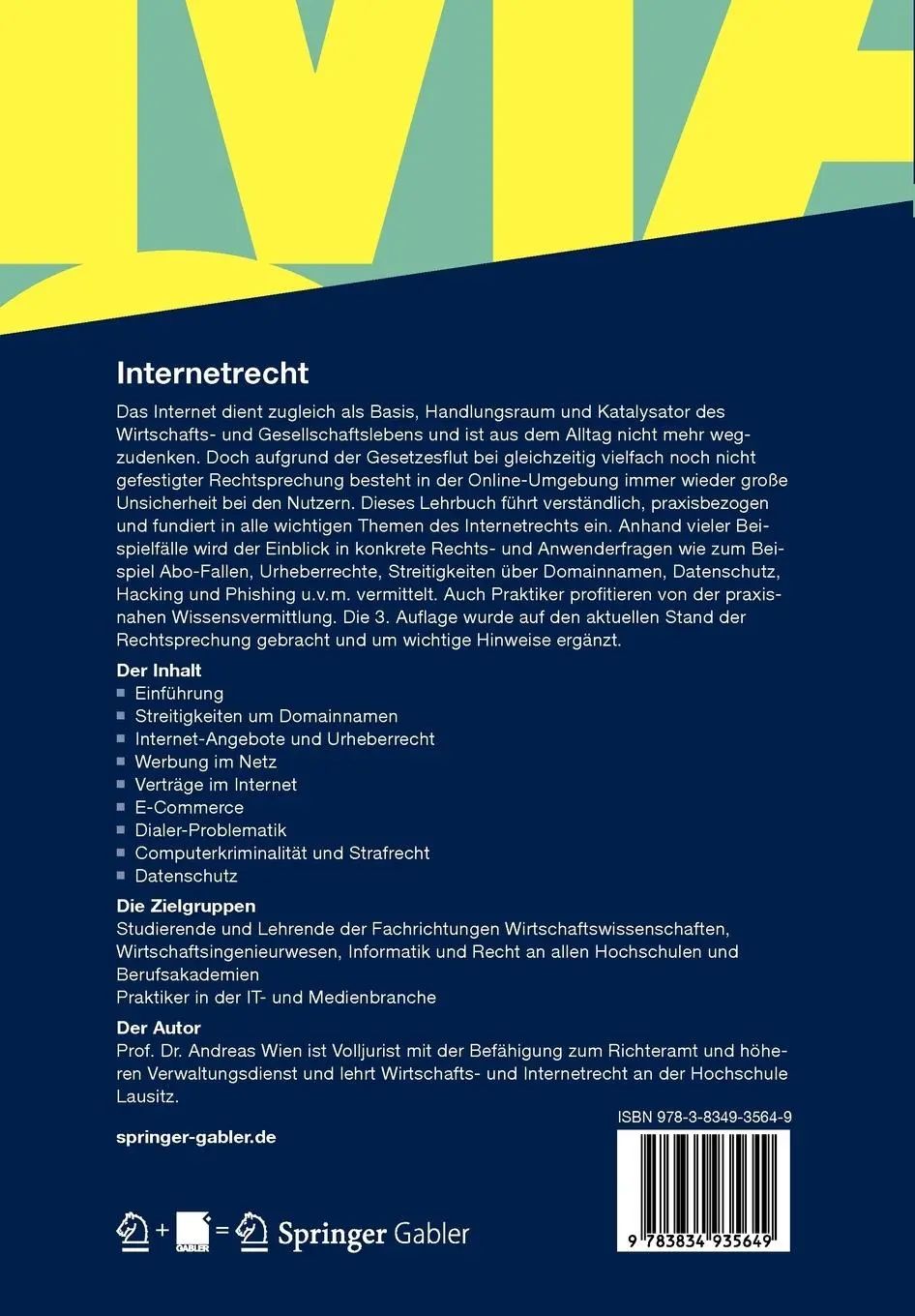 Rückseite: 9783834935649 | Internetrecht | Eine praxisorientierte Einführung | Andreas Wien | xvi