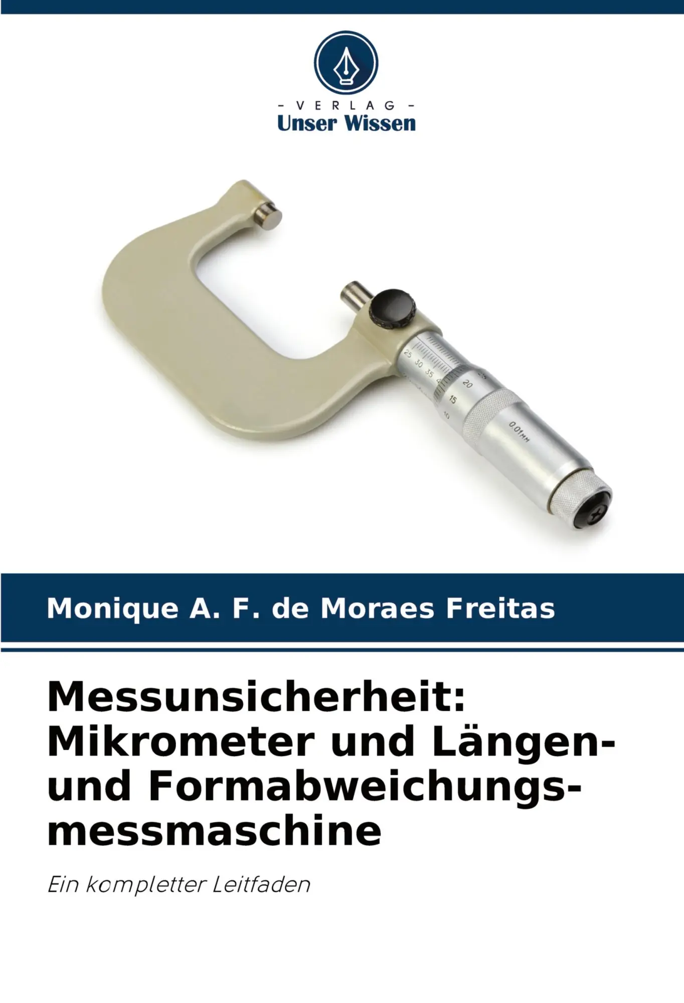 Cover: 9786204445649 | Messunsicherheit: Mikrometer und Längen- und...
