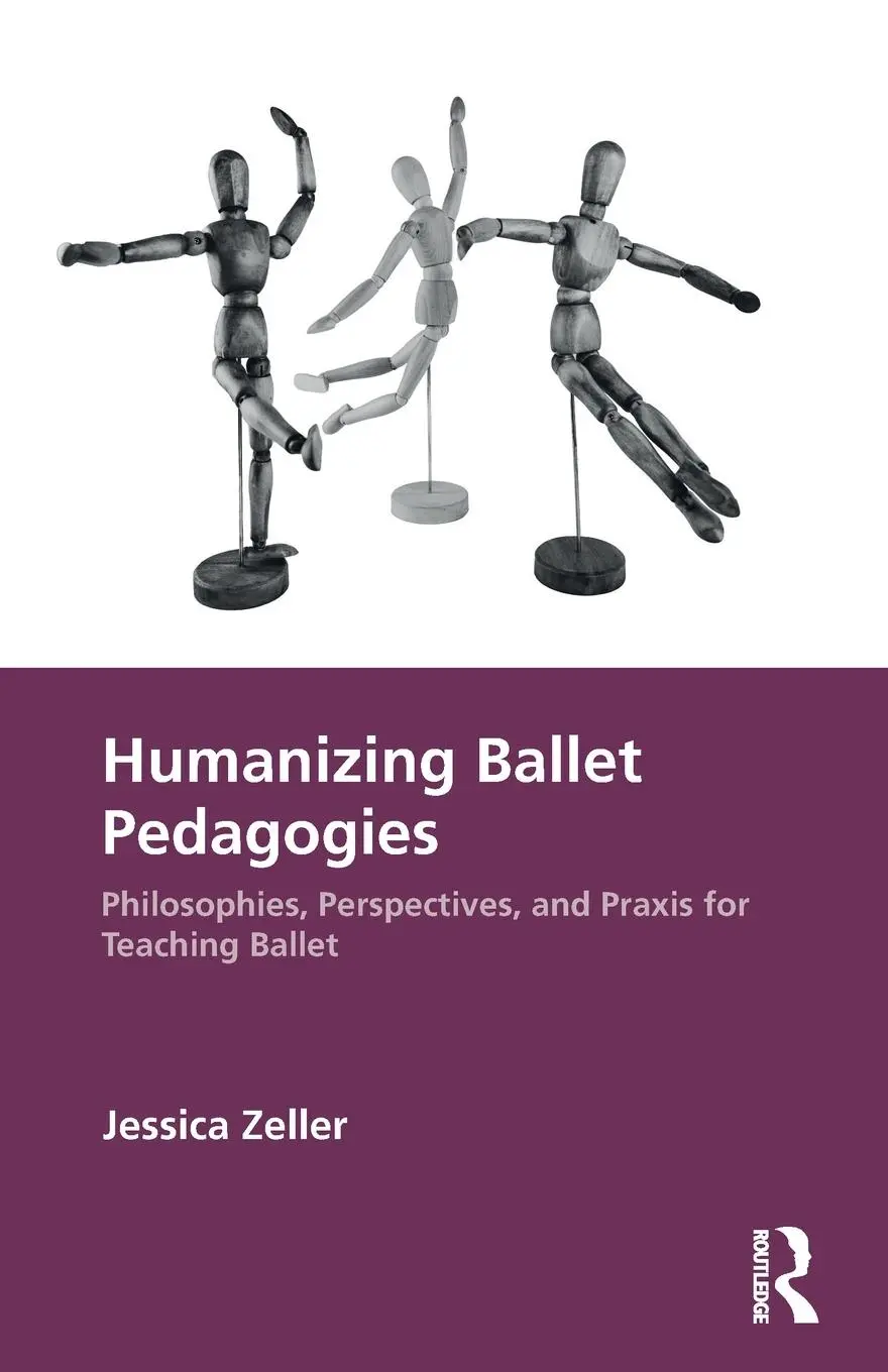 Cover: 9781032365749 | Humanizing Ballet Pedagogies | Jessica Zeller | Taschenbuch | Englisch