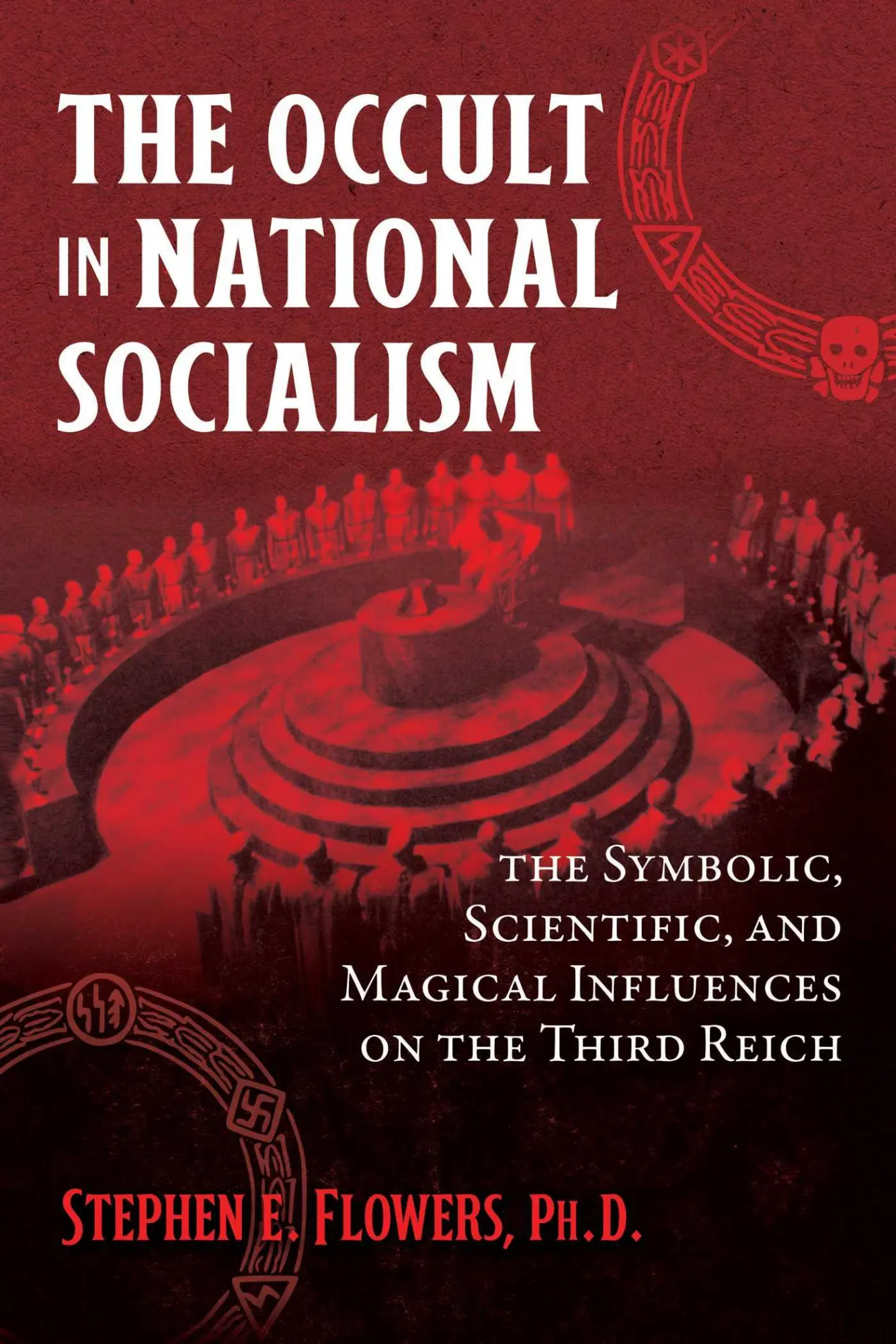 Cover: 9781644115749 | The Occult in National Socialism | Stephen E Flowers | Taschenbuch