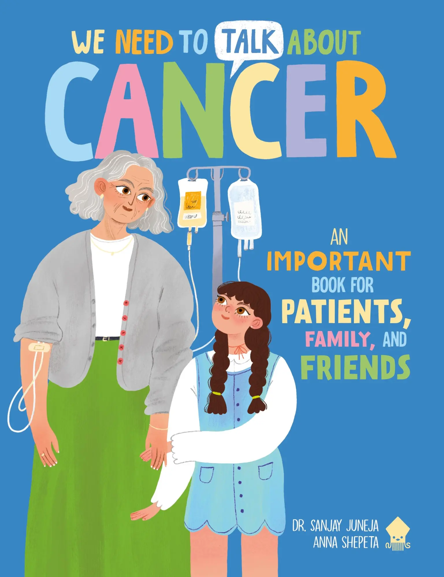 Cover: 9781684495849 | We Need to Talk about Cancer | Sanjay Juneja (u. a.) | Taschenbuch