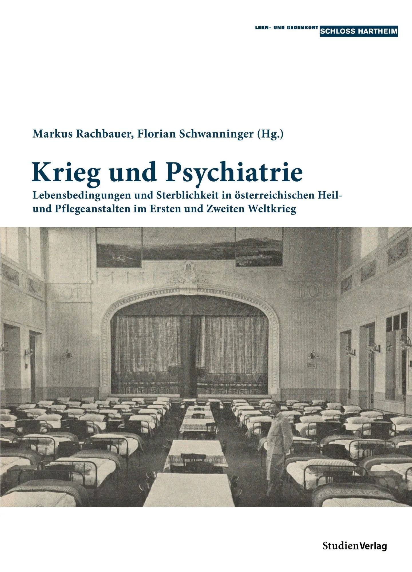 Cover: 9783706515849 | Krieg und Psychiatrie | Florian Schwanninger (u. a.) | Taschenbuch Cover: 9783706515849 | Krieg und Psychiatrie | Florian Schwanninger (u. a.) | Taschenbuch