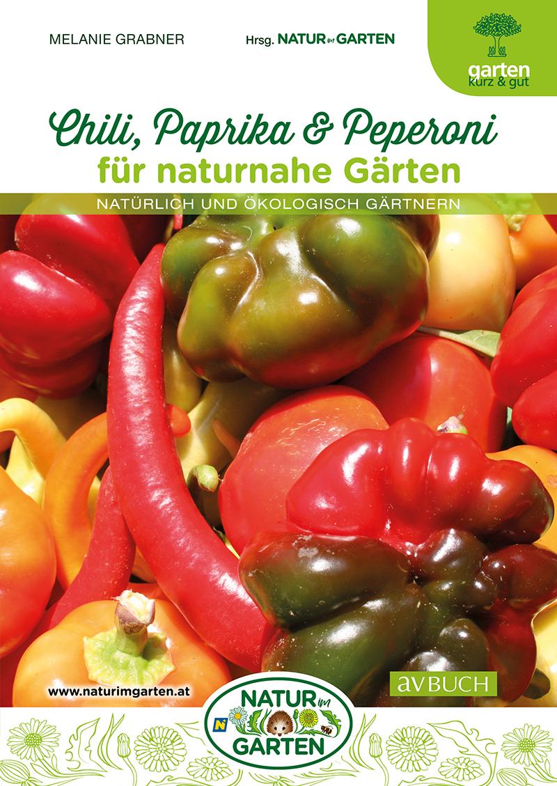Cover: 9783840475849 | Chili, Paprika &amp; Peperoni für naturnahe Gärten | Melanie Grabner