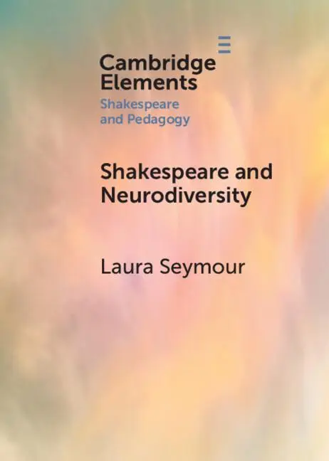 Cover: 9781009295949 | Shakespeare and Neurodiversity | Laura Seymour | Taschenbuch | 2025