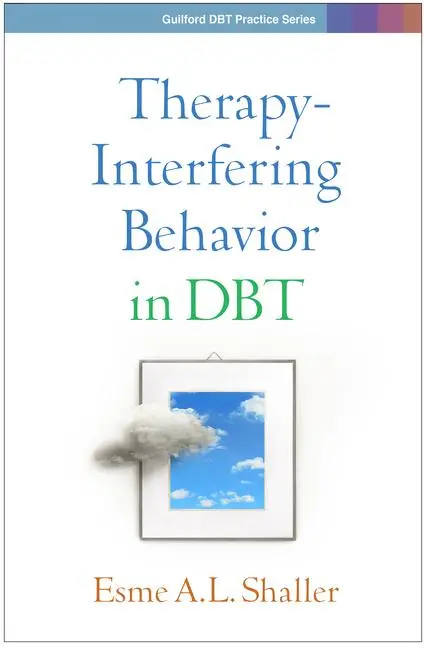 Cover: 9781462555949 | Therapy-Interfering Behavior in Dbt | Esme A L Shaller | Taschenbuch