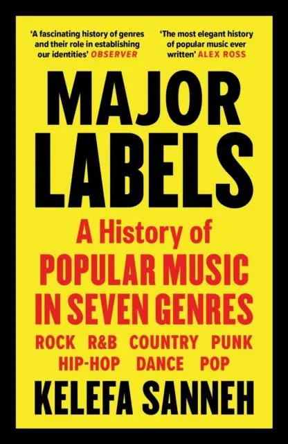 Cover: 9781838855949 | Major Labels | A History of Popular Music in Seven Genres | Sanneh