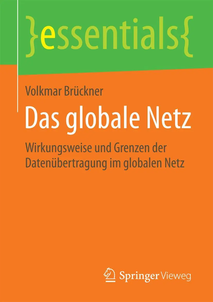 Cover: 9783658095949 | Das globale Netz | Volkmar Brückner | Taschenbuch | vi | Deutsch