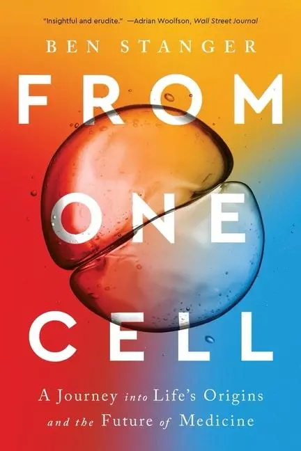 Cover: 9781324076049 | From One Cell | Ben Stanger | Taschenbuch | Einband - flex.(Paperback)