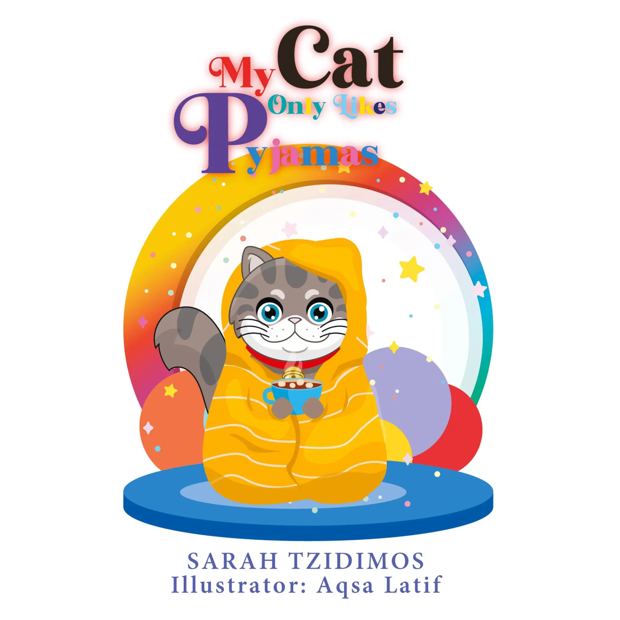Cover: 9781779416049 | My Cat Only Likes Pyjamas | Sarah Tzidimos | Buch | Englisch | 2024