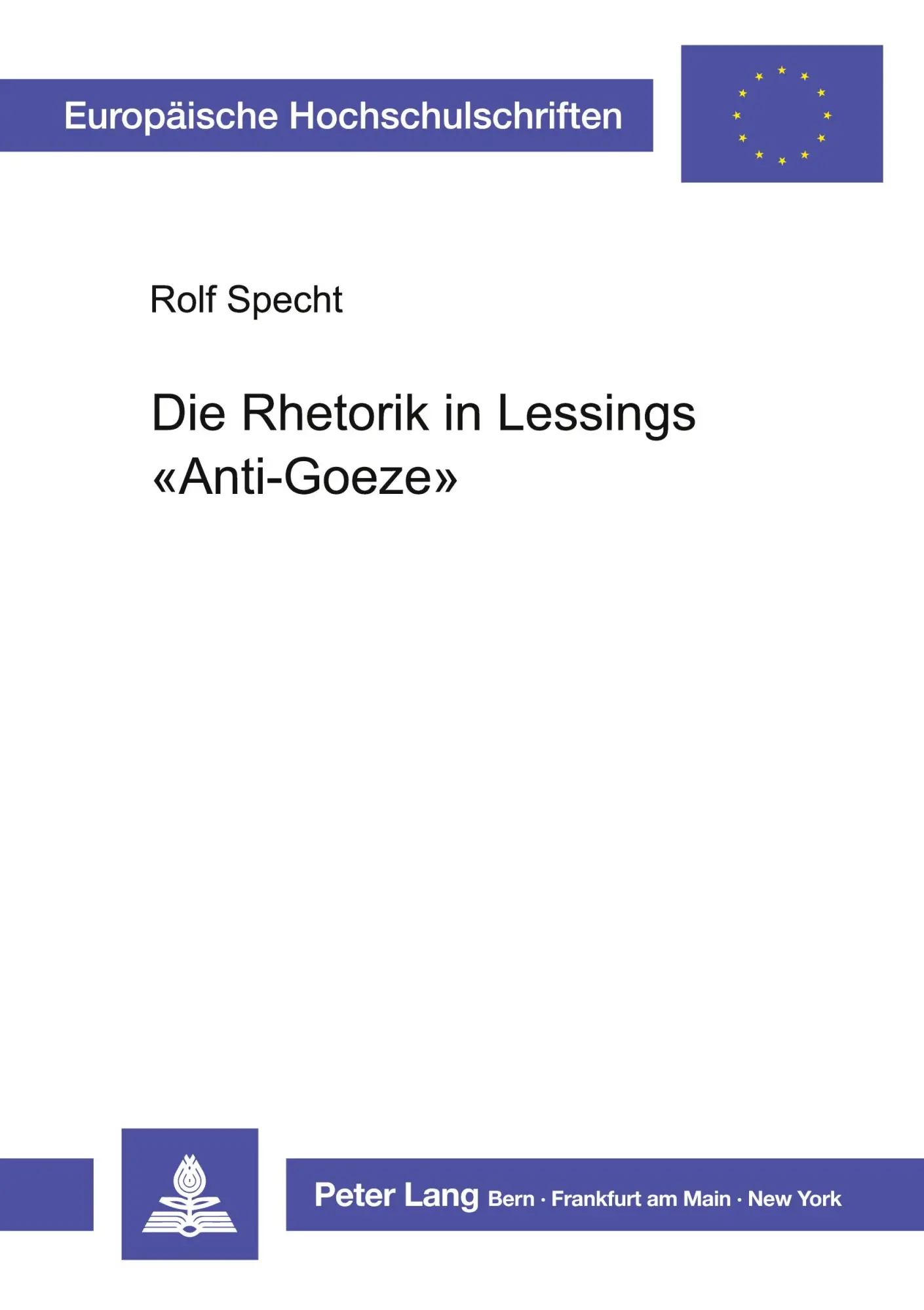 Cover: 9783261036049 | Die Rhetorik in Lessings «Anti-Goeze» | Rolf Specht | Taschenbuch