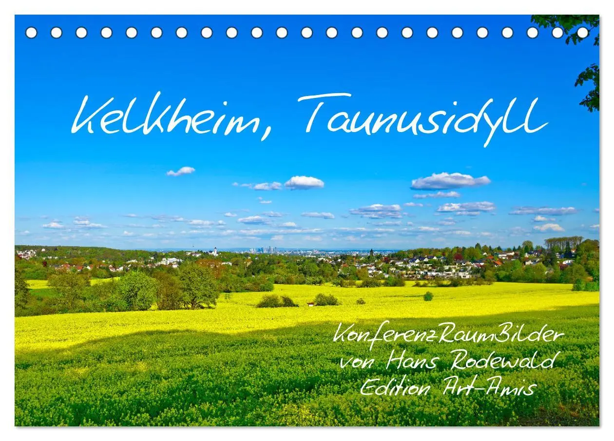 Cover: 9783457536049 | Kelkheim, Taunusidyll (Tischkalender 2026 DIN A5 quer), CALVENDO...