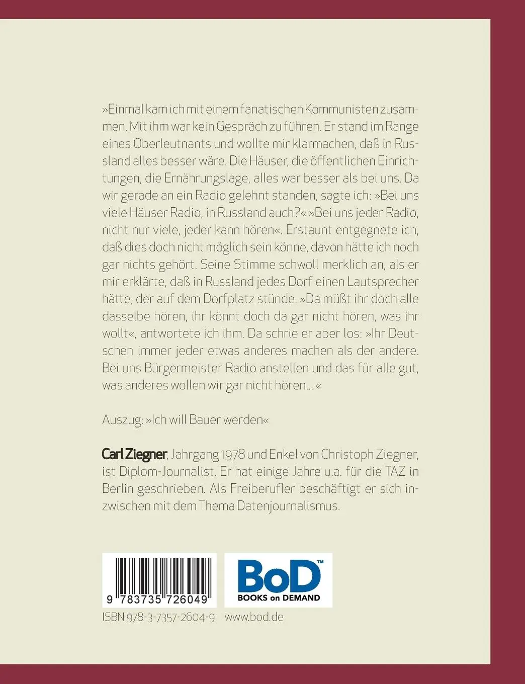 Rückseite: 9783735726049 | Ich will Bauer werden. | Carl Ziegner | Taschenbuch | 196 S. | Deutsch