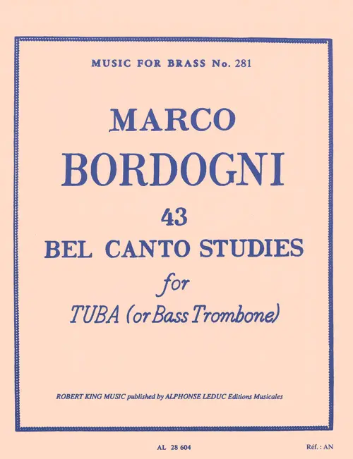 Cover: 9790046286049 | 43 Bel Canto Studies ( Tuba/Bass Trombone ) | Marco Bordogni | Buch