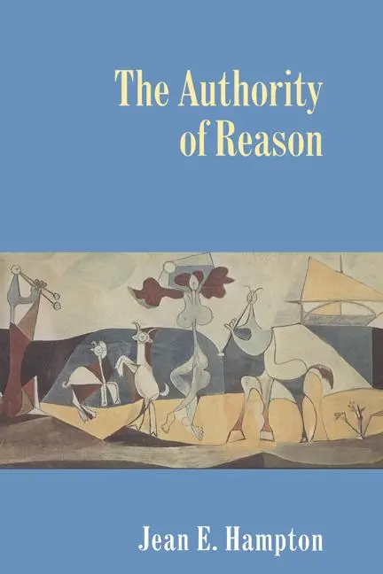 Cover: 9780521556149 | The Authority of Reason | Jean E. Hampton | Taschenbuch | Englisch