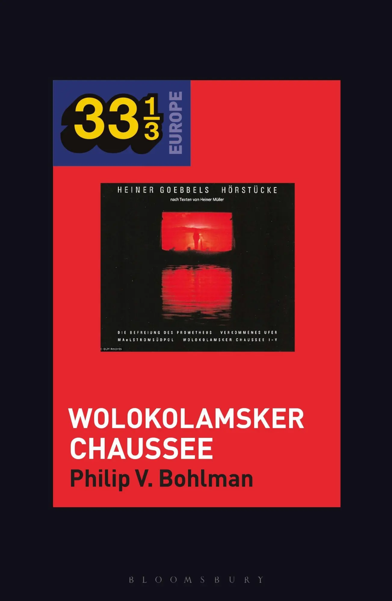 Cover: 9781501346149 | Heiner Muller and Heiner Goebbels's Wolokolamsker Chaussee | Bohlman