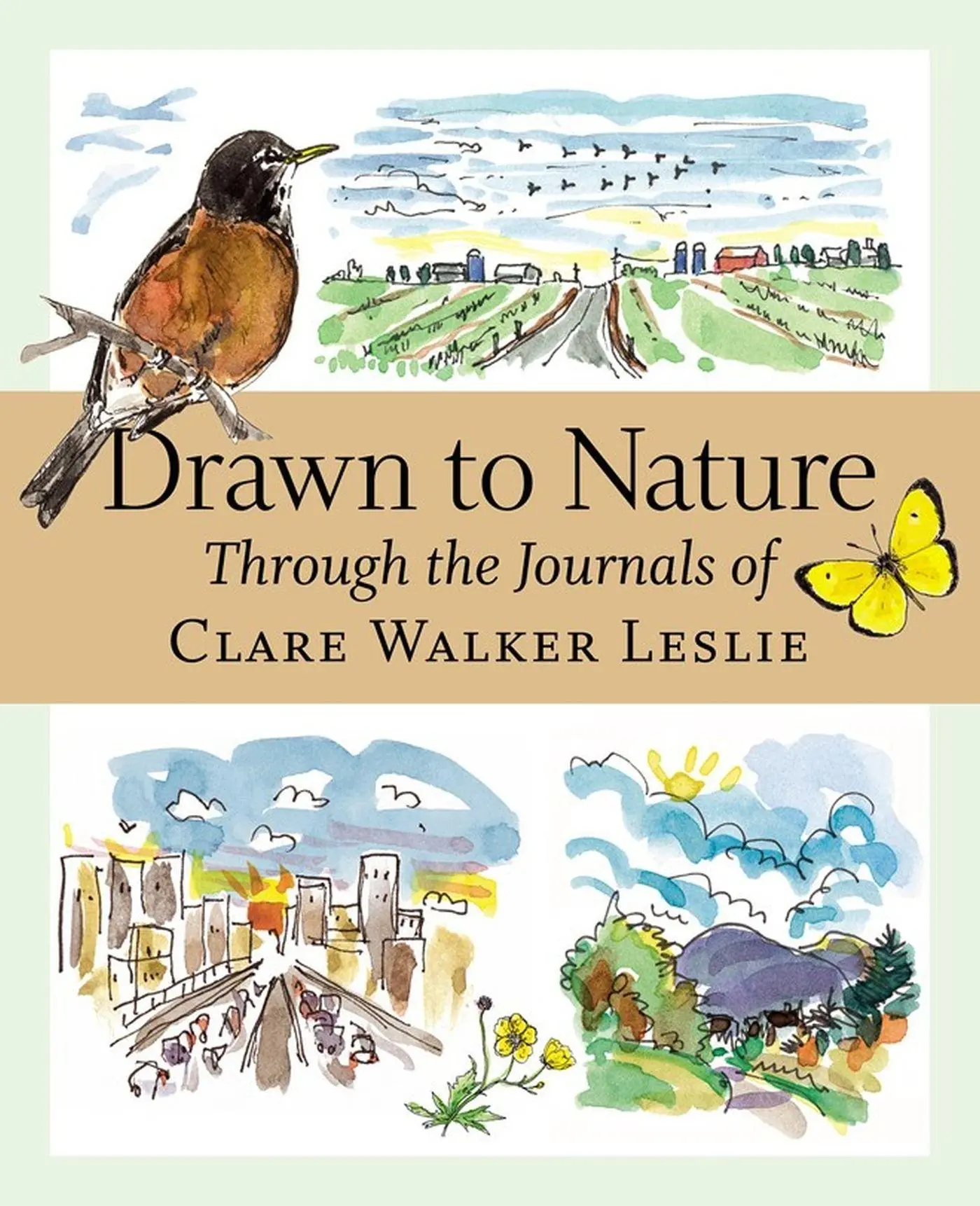 Cover: 9781580176149 | Drawn to Nature | Through the Journals of Clare Walker Leslie | Leslie