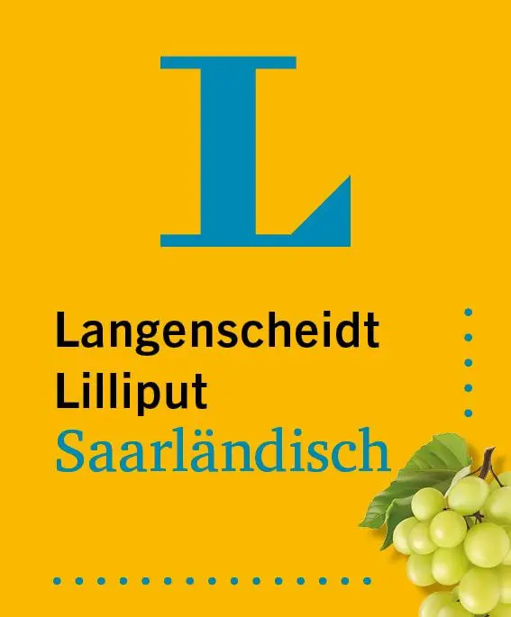 Cover: 9783125636149 | Langenscheidt Lilliput Saarländisch | Taschenbuch | 384 S. | Deutsch Cover: 9783125636149 | Langenscheidt Lilliput Saarländisch | Taschenbuch | 384 S. | Deutsch