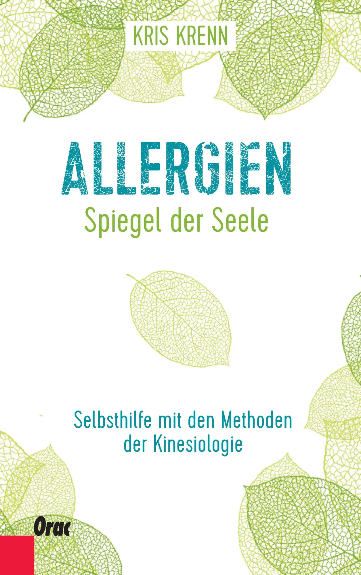 Cover: 9783701506149 | Allergien - Spiegel der Seele | Kris Krenn | Taschenbuch | 160 S.