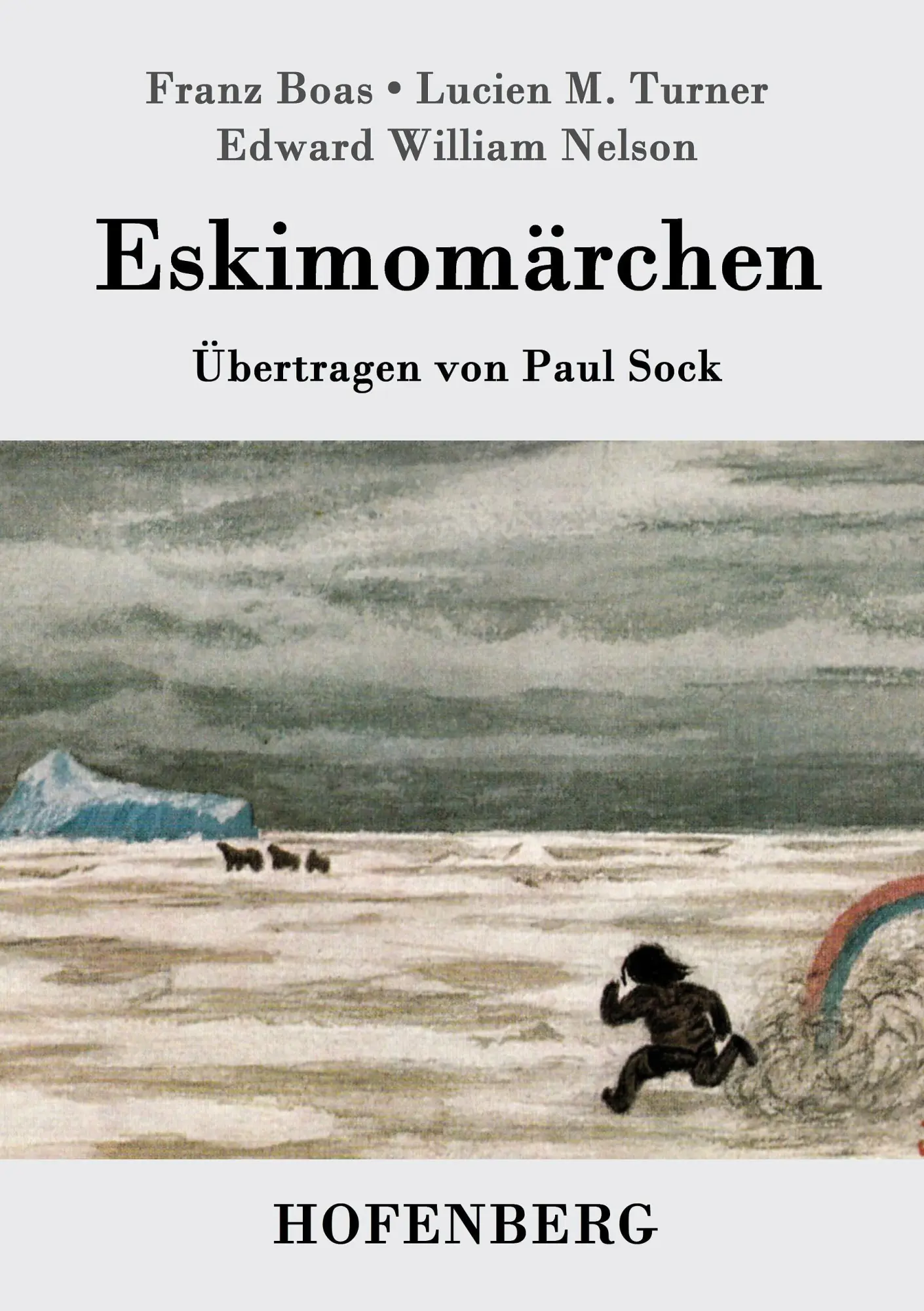 Cover: 9783743706149 | Eskimomärchen | Franz Boas (u. a.) | Taschenbuch | Paperback | 104 S.