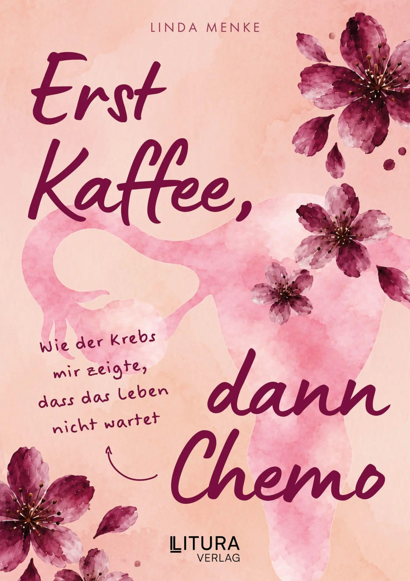 Cover: 9783912786149 | Erst Kaffee, dann Chemo | Linda Menke | Taschenbuch | Deutsch | 2026