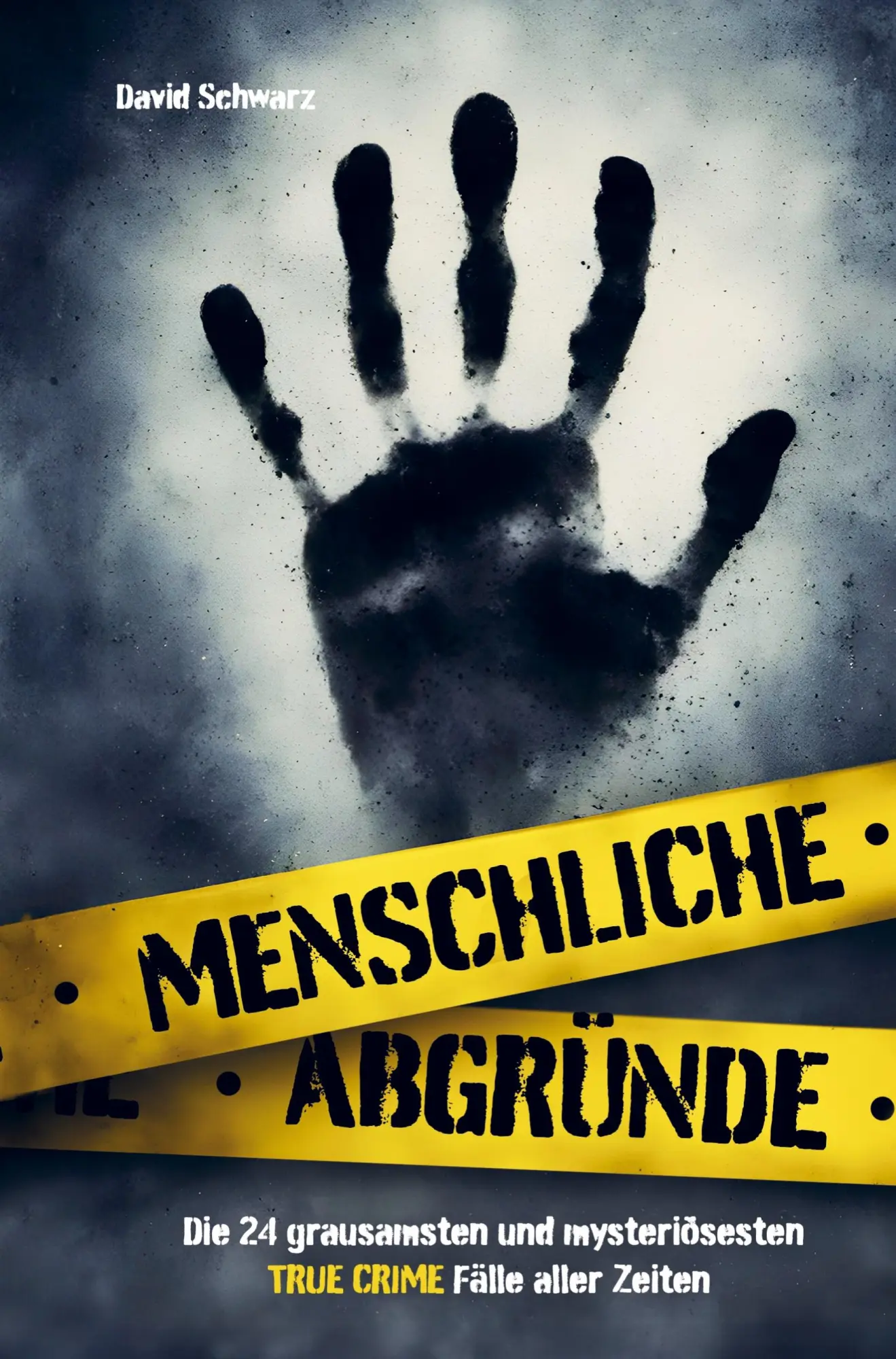Cover: 9789403776149 | Menschliche Abgründe | David Schwarz | Taschenbuch | 104 S. | Deutsch