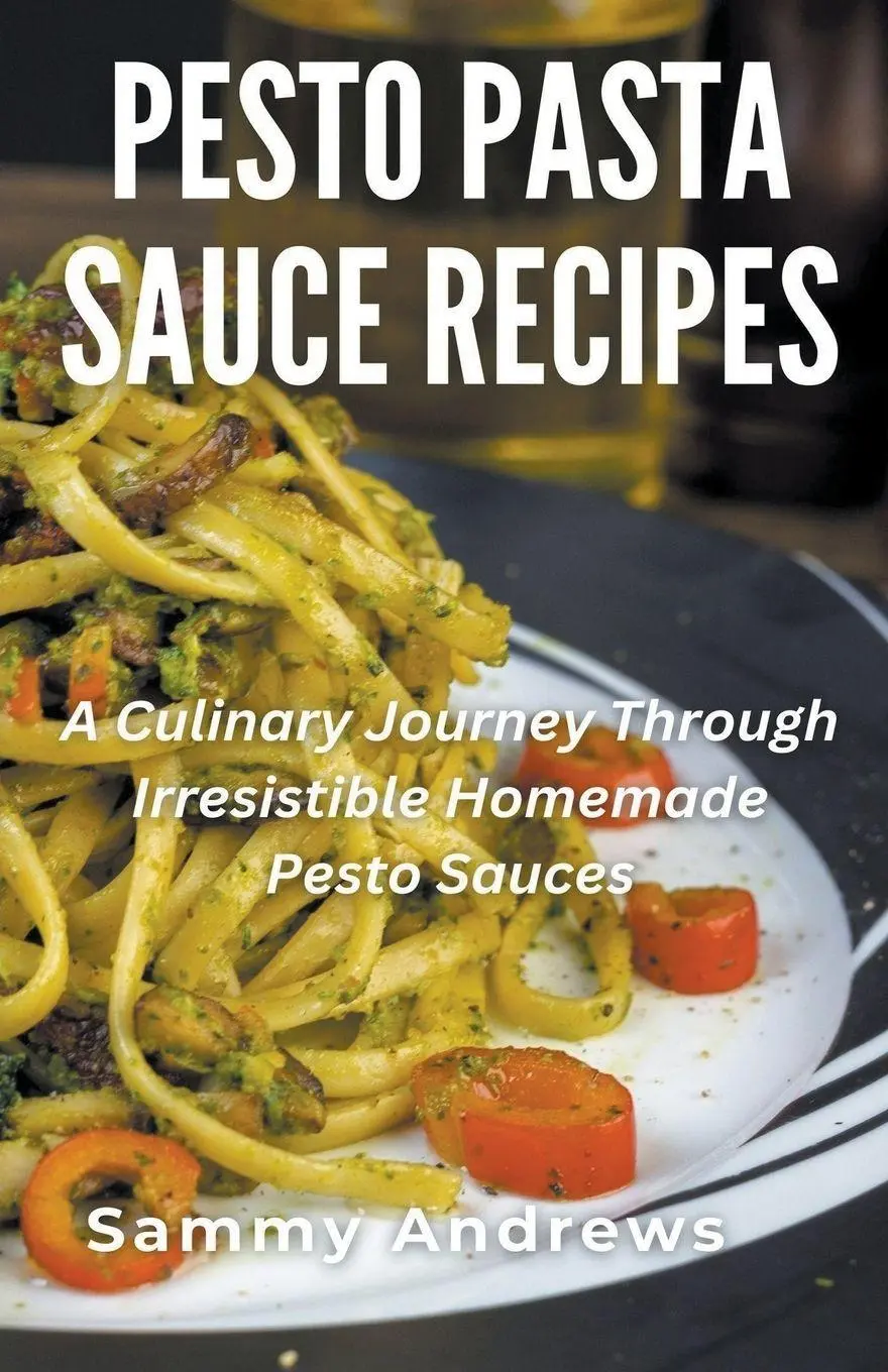 Cover: 9798215386149 | Pesto Pasta Sauce Recipes | Sammy Andrews | Taschenbuch | Englisch