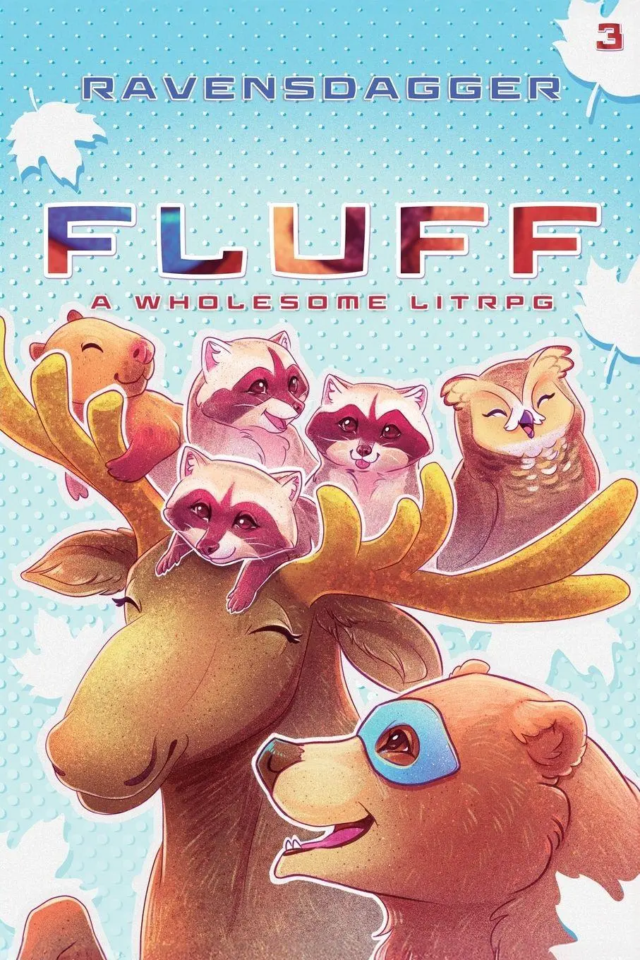 Cover: 9781039486249 | Fluff 3 | A Wholesome LitRPG | Ravensdagger | Taschenbuch | Englisch