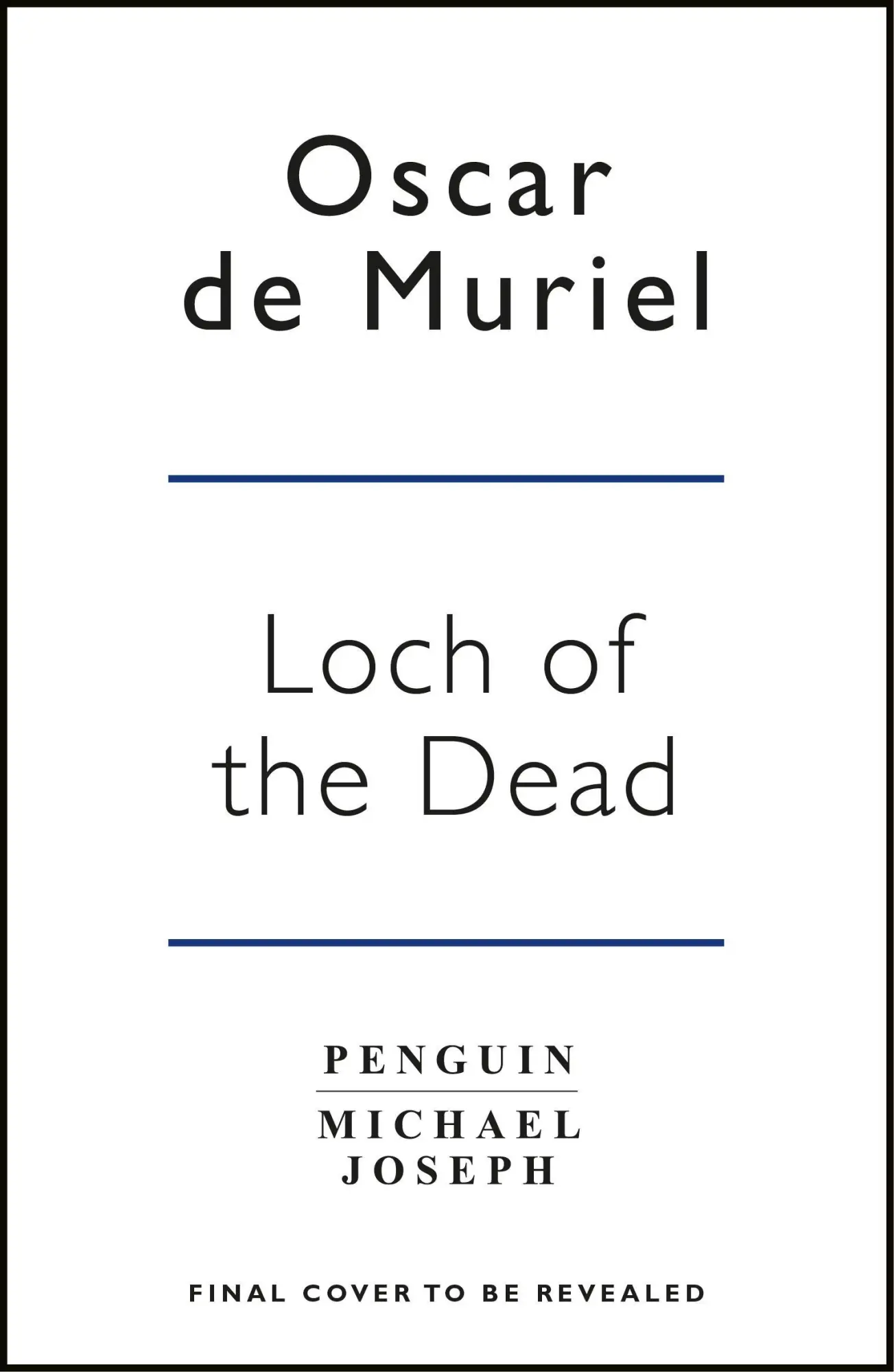 Cover: 9781405926249 | Loch of the Dead | Frey &amp; McGray Book 4 | Oscar De Muriel | Buch