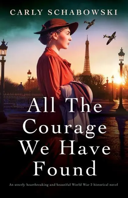 Cover: 9781803146249 | All the Courage We Have Found | Carly Schabowski | Taschenbuch | 2022