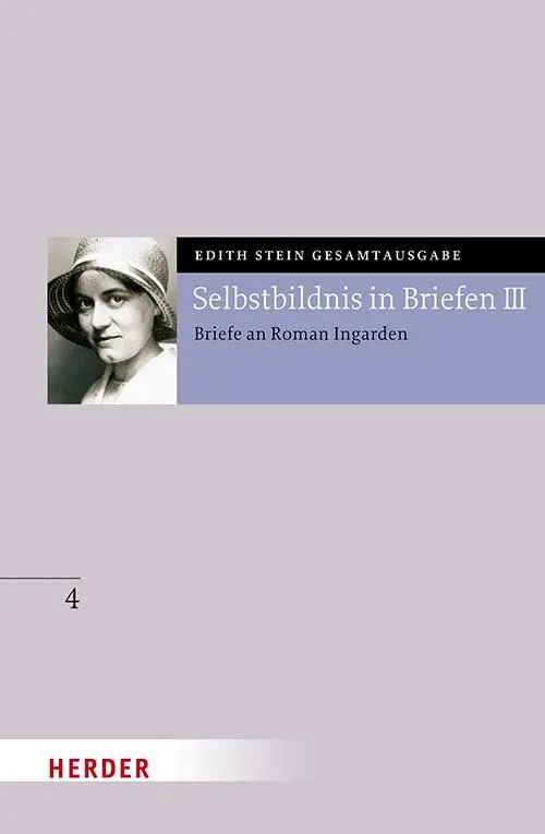 Cover: 9783451026249 | Selbstbildnis in Briefen III | Briefe an Roman Ingarden | Edith Stein