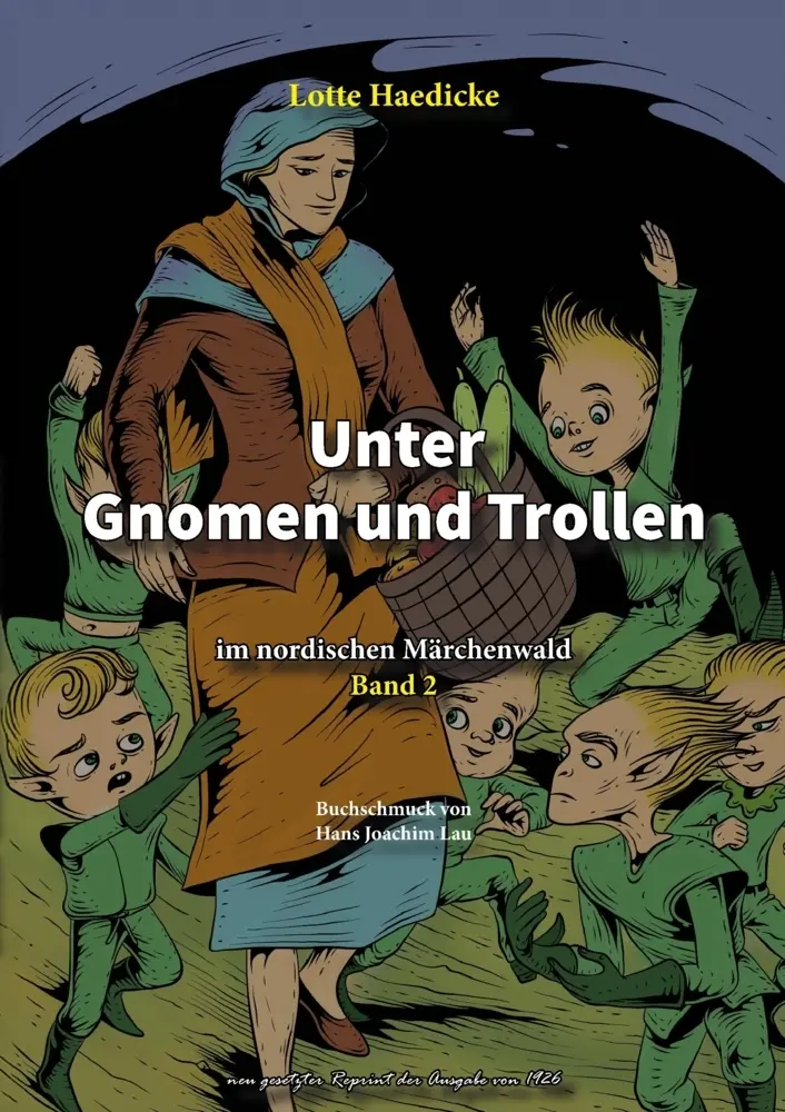 Cover: 9783989796249 | Unter Gnomen und Trollen im nordischen Märchenwald Band 2 | Nordin