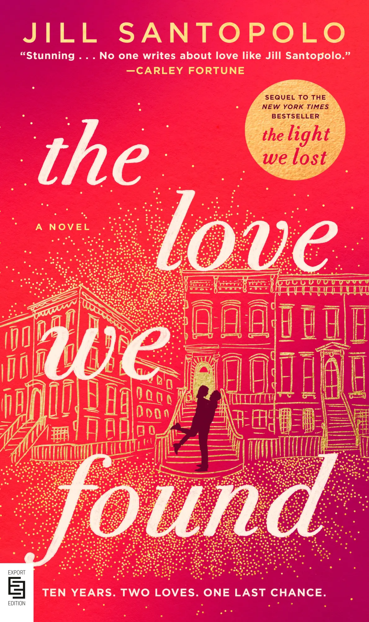 Cover: 9798217046249 | The Love We Found | Jill Santopolo | Taschenbuch | Englisch | 2025