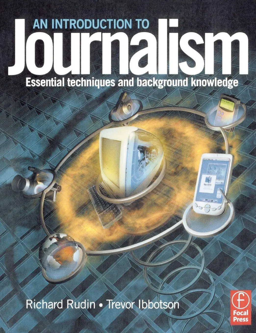 Cover: 9780240516349 | Introduction to Journalism | Richard Rudin (u. a.) | Taschenbuch