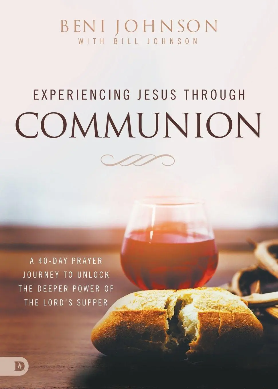 Cover: 9780768456349 | Experiencing Jesus Through Communion | Beni Johnson (u. a.) | Buch